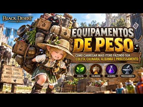 WEIGHT GEAR - HOW TO CARRY MORE ITEMS IN GATHERING, COOKING, ALCHEMY, AND PROCESSING