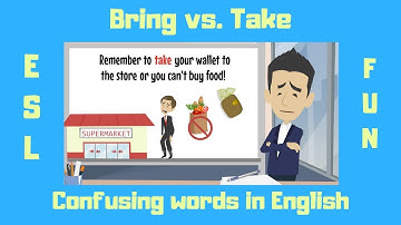 Bring vs. Take | Confusing Words in English | English Lesson