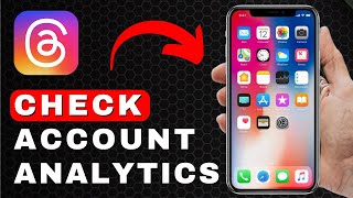 How to Check Account Analytics on Threads | Android & iOS