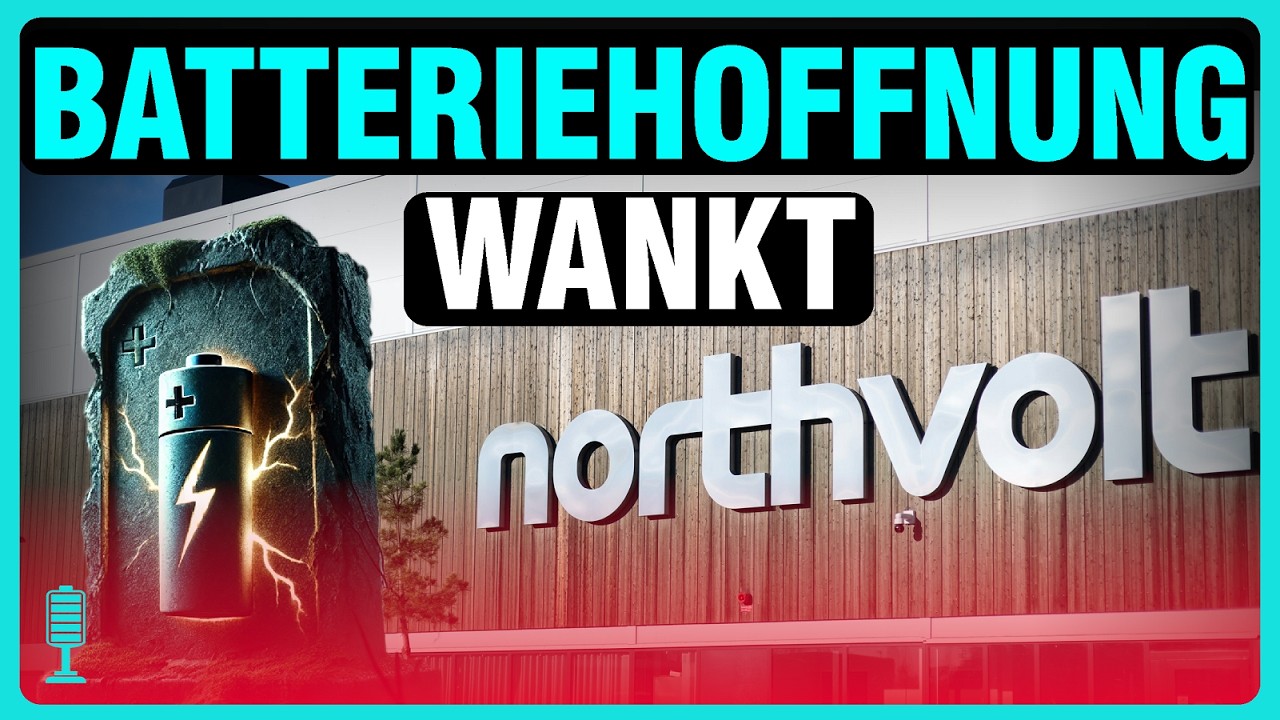🥶 Northvolt-Insolvenz? E-Auto-Batterien für VW bald nur noch aus China? | Geladen Podcast