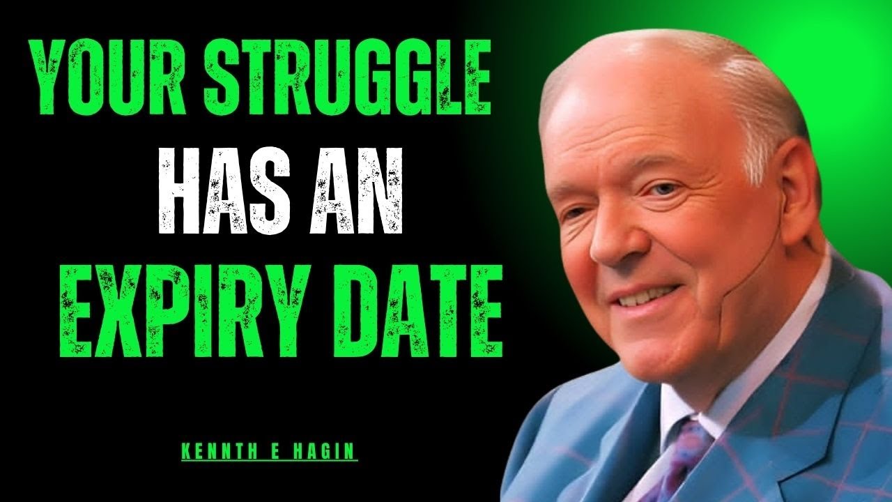 Your Struggle Has an Expiry Date || Kenneth E Hagin Best Motivational Speech