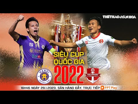 Video Hà Nội FC vs Hải Phòng - Đại chiến tranh Siêu cúp bóng... - youtube