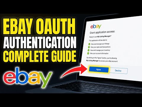 How to authenticate with eBay OAuth for authenticated listing management UI - Complete Guide