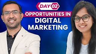 Day 2 - The Five Big Opportunities in Digital Marketing [100-Day DM Course]