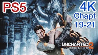 UNCHARTED 2 AMONG THIEVES  PS5 REMASTERED Gameplay Walkthrough (4K 60FPS) Chapters 19 - 21