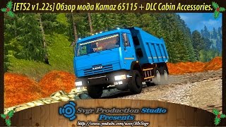 Ets2 V1.22S Obzor Moda Kamaz 65115 Dlc Cabin Accessories.
