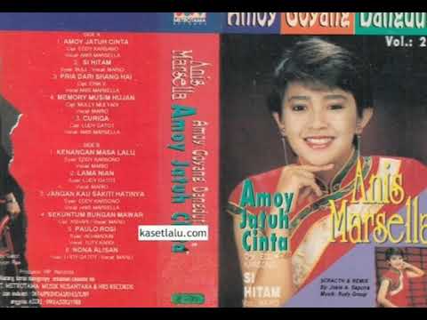 Anis Marsella - 02 Amoy Jatuh Cinta