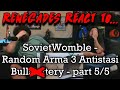 Renegades React to... @SovietWomble - Random Arma 3 Antistasi Bull$#!+tery - part 5/5