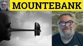 🔵 Mountebank Meaning   Mountebank Examples   Mountebank Defined - Describing People - Mountebank