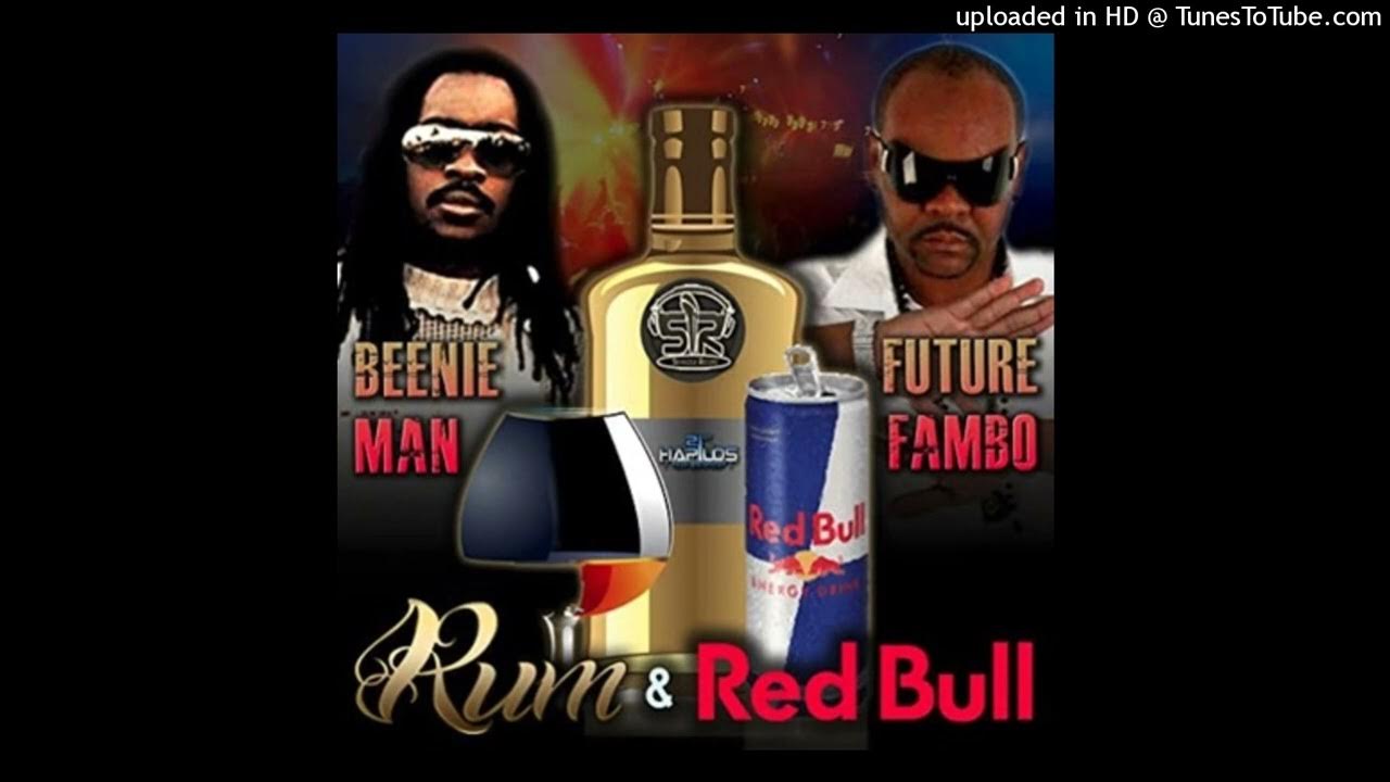 Beenie Man ft Fambo Drinking Rum & Redbull (Remix) YouTube