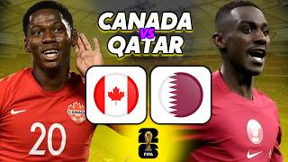 🔴 [LIVE] 🇨🇦 CANADA - QATAR 🇶🇦 / 🔥 UN CHOC INDÉCIS à VANCOUVER ? - COUPE DU MONDE 2026 - COMMENTÉ