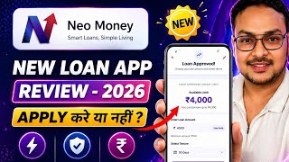 Neo Money - New Loan App 2026 Neo Money Se Loan Kaise Le Best Loan App For Low Cibil Score