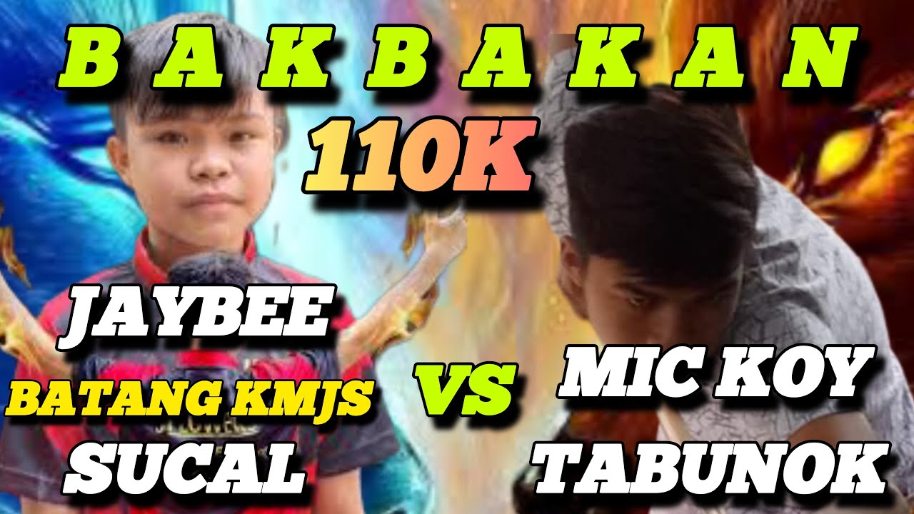 Mickoy JAYBEE SUCAL VS. MICKOY TABUNOK - YouTube