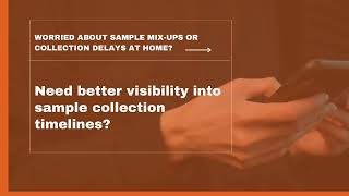Worried about sample mix-ups or collection delays at home?