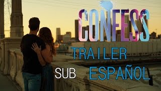 CONFESS - Trailer Oficial - SUBTITULADO ESPAÑOL