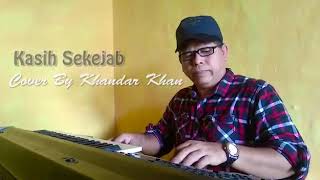 VIRAL kasih sekejap vocal By khandar khan