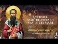 Acatistul Sfantului Vasile cel Mare - Arhidiacon Vlad Rosu