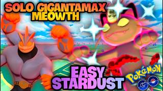Dont Miss Solo Gigantamax Meowth W Crazy Rewards Pokemon Go News & Tips