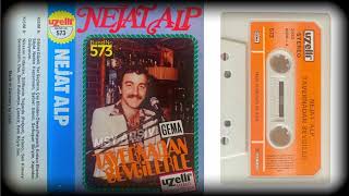 Nejat Alp - Kırılsın Ellerim - Tavernadan Sevgilerle 1979