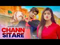 Chann sitare  ammy virk  cute love  story  new punjabi songs  akash hari  rim  h films