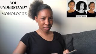 Monologue: You Understand? - Short/Dramatic | NikiGraceActing