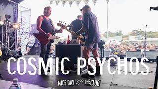 Cosmic Psychos | Nice Day To Go To The Club Festival 2026