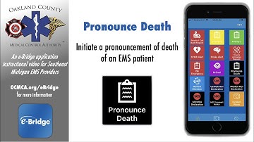 Pronounce Death - an e-Bridge how to video for OCMCA EMS providers