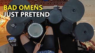 Bad Omens - Just Pretend (Drum Cover)