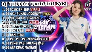 Download Lagu DJ TIKTOK TERBARU 2021 - DJ JEDAG JEDUG TOXIC FRIENDS X AKU TITIPKAN DIA | REMIX VIRAL TIKTOK 2021 MP3