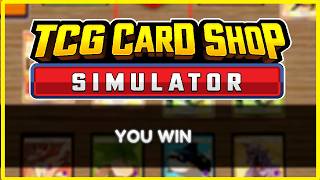We WIN? We WIN? We Won.... | TCG Card Shop Simulator