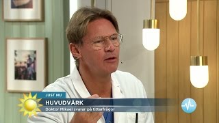 Huvudvärk i två veckor - sök hjälp - Nyhetsmorgon (TV4)