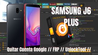 Frp Samsung J6 Plus  Quitar Cuenta Google A Samsung J6 Plus  Unlocktool 2025