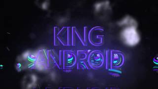 INTRO (KING ANDROID) - BRAYAN MENESES