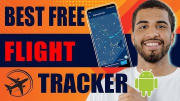 Best Free Flight Tracker Apps for Android (Radar, 2025)