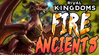 ★ Rival Kingdoms: ALL Fire Ancients (Except Karis Sunstaff)