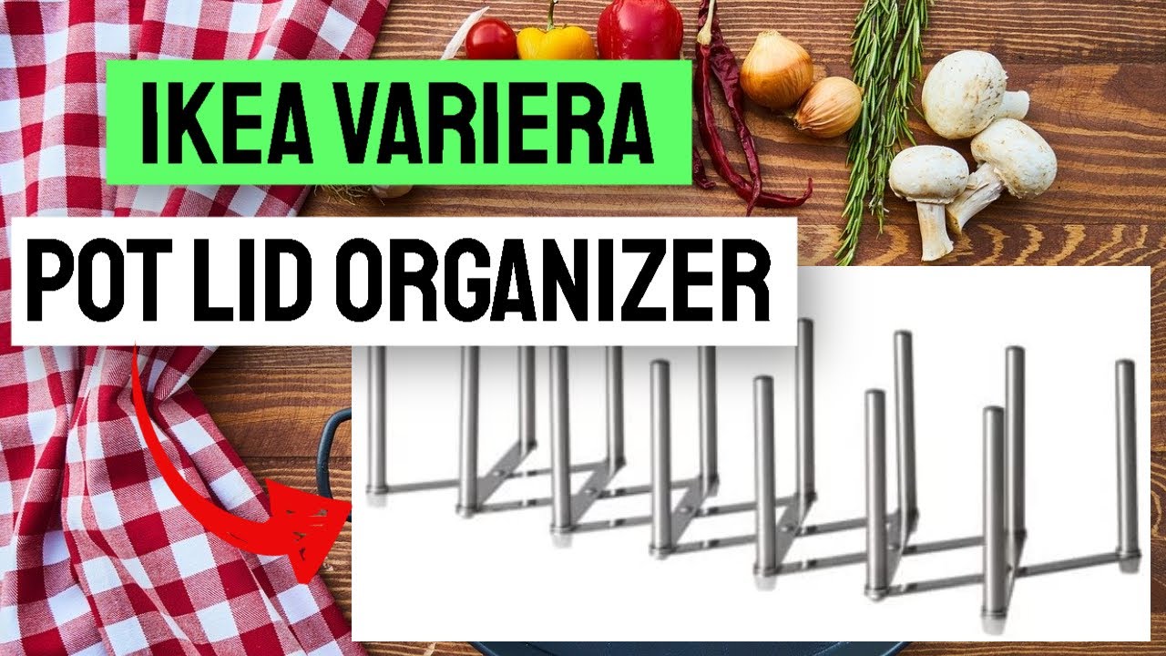Ikea Variera Stainless Steel Pot Lid Organizer YouTube