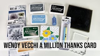 Wendy Vecchi A Million Thanks Card