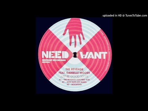 Danielle Moore — The Revenge feat. Danielle Moore~Just Be Good To Me [Remake]