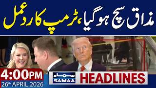 Donald Trump Speaks Out After Attack | 4 PM News Headlines | 26 April 2026 | SAMAA TV
