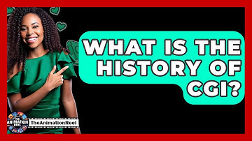 What Is The History Of CGI? - The Animation Reel