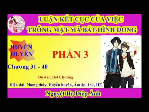 Video PHẦN 3 - Luận kết cục của việc trông mặt mà bắt hình... - youtube