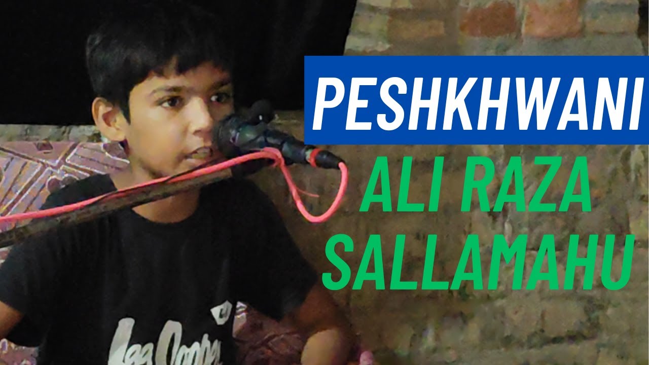Peshkhwani Ali Raza Sallamhu | Majlise Tarheem Barai Isale Sawab Marhum Mohd Asif | 08 Safar 1447H