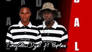 YungGlow Dzet ft Poplee-Dali