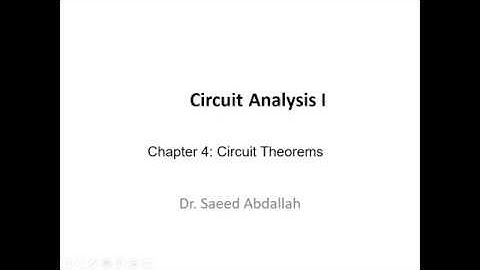 circuit analysis chapter 4: Circuit theorems