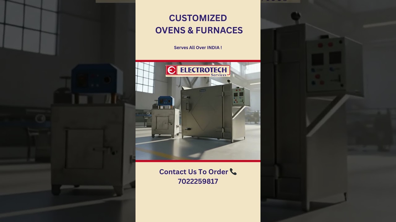 Custom Industrial Ovens & Furnaces in India 🔥 | Electrotech Services 