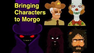 Lakeview Valley: Bringing Characters to Morgo