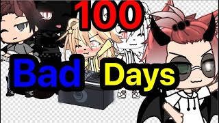 100 Bad Days-