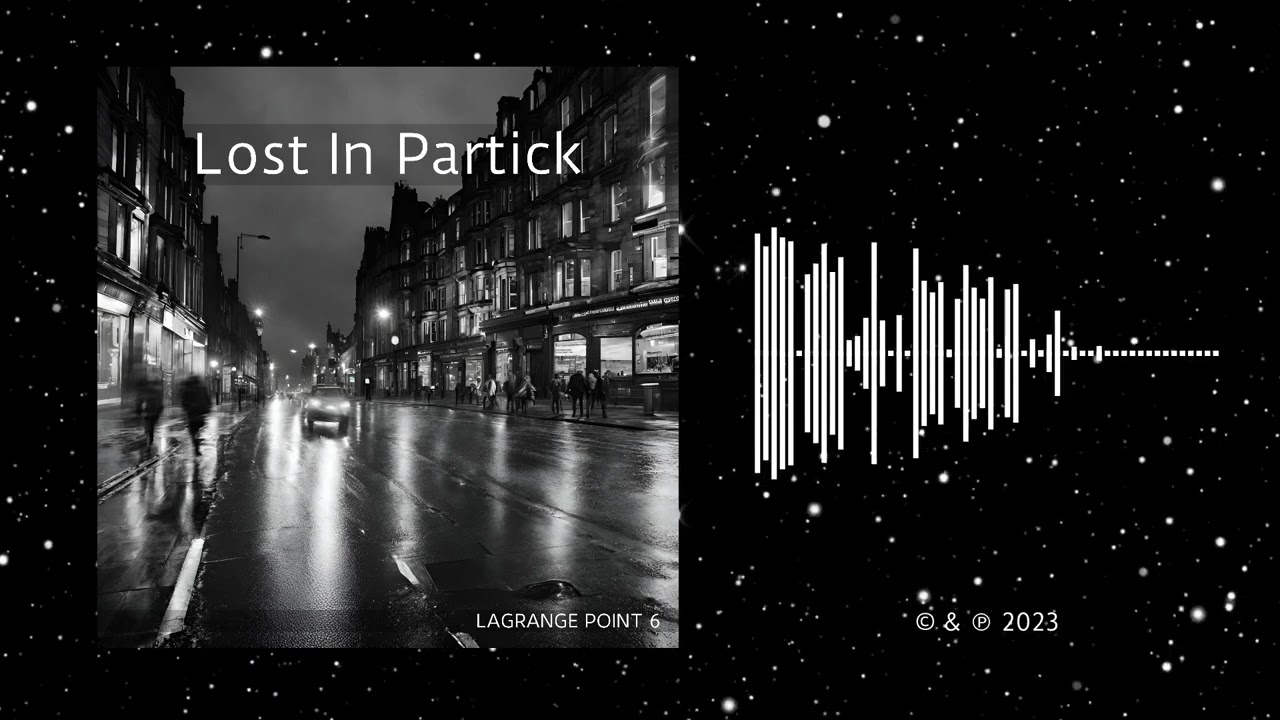 Lost In Partick