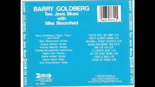 Barry Goldberg & Mike Bloomfield - Blues for Barry And