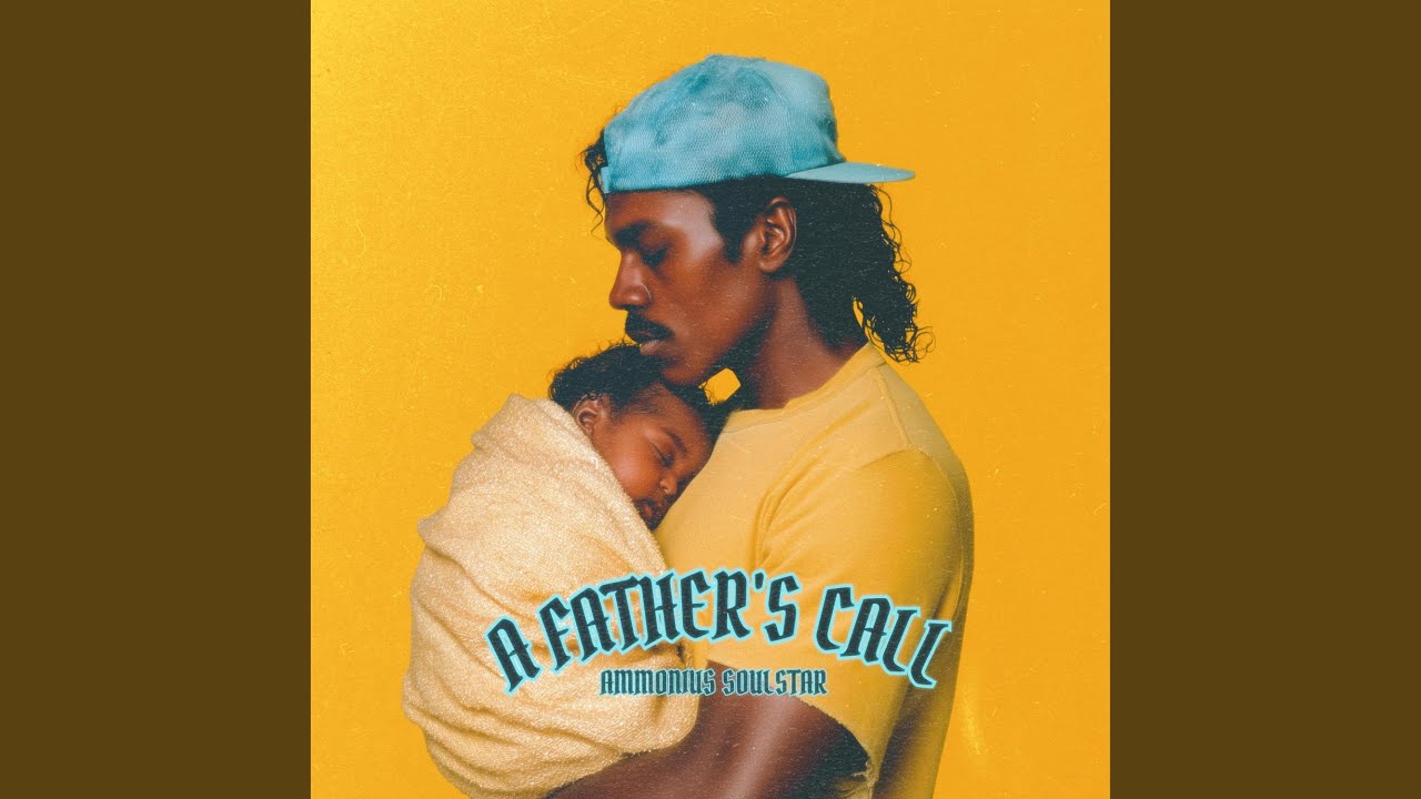 A Father's Call (feat. Ammonius Soulstar)